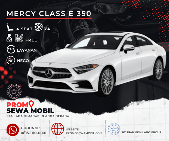 Mobil Rental Promo Sewa Mercy Class E 350