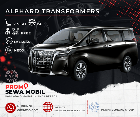 Mobil Rental Promo Sewa toyota alphard transformers